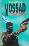 Mossad. Istoria Secreta - Ronald Payne
