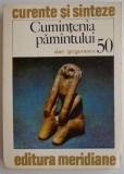 Cumintenia Pamantului - Dan Grigorescu - Carte de Arta, Istoria Artei