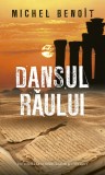 Dansul raului | Michel Benoit, 2019, Rao