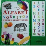 Alfabetul vorbitor pentru atotstiutori. Carte cu sunete