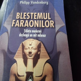 Philipp Vandenberg - Blestemul Faraonilor. Stiinta Moderna Dezleaga un Mit Milenar