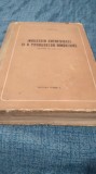 INDUSTRIA CHERESTELEI SI A PRODUSELOR RINDELUITE -A.N.PESOTCHI 1953 613 PAGINI