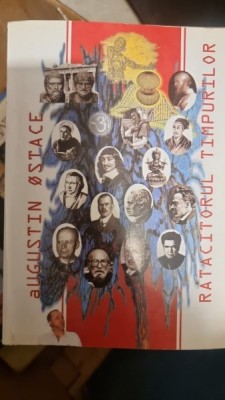 Ratacitorul timpurilor - Augustin Ostace foto