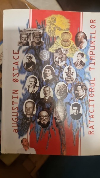 Ratacitorul timpurilor - Augustin Ostace
