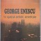 GEORGE ENESCU IN SPATIUL ARTISTIC AMERICAN-DUMITRU VITCU-220067