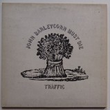 LP (vinil vinyl) Traffic - John Barleycorn Must Die (EX), Rock