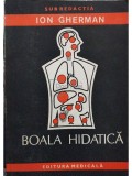 Ion Gherman (red.) - Boala hidatica (Editia: 1991)