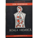 Ion Gherman (red.) - Boala hidatica (Editia: 1991)
