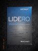 LIDERO. OAMENI DE AFACERI ROMANI DE TOP DEZVALUIE SECRETELE DIN SPATELE CIFRELOR