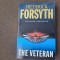 Frederick Forsyth - The Veteran