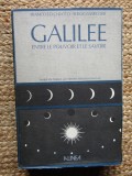 GALILEE ENTRE LE POUVOIR ET LE SAVOIR par FRANCO LO CHIATTO et SERGIO MARCONI , 1988