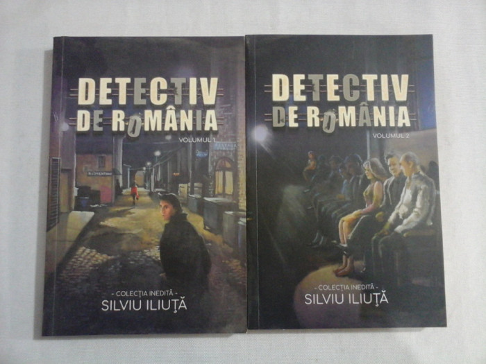 DETECTIV DE ROMANIA - (2 VOL) - SILVIU ILIUTA - (autograf si dedicatie)