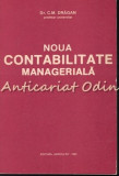 Noua Contabilitate Manageriala - D. M. Dragan