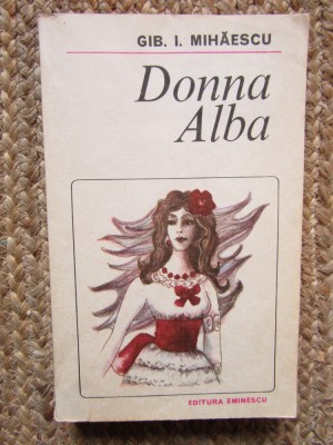DONNA ALBA-GIB. I. MIHAESCU foto