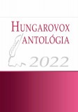 Hungarovox antol&oacute;gia 2022 - Csantav&eacute;ri J&uacute;lia