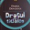 Dragul meu ticalos &ndash; Daria Dontova