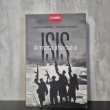 Michael Weiss; Hassan Hassan - ISIS. Armata jihadului | ISIS, Statul Islamic, jihadism