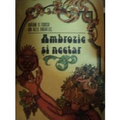 AMBROZIE SI NECTAR- AVRAM D. TUDOSIE SI ION ALEX. ANGHELUS, BUC. 1978