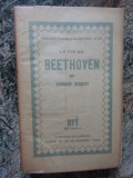 Edouard Herriot - La vie de Beethoven (1929)