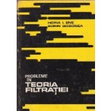 Probleme in teoria filtratiei