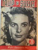 Trup si suflet, nr. 271, 1 decembrie 1944