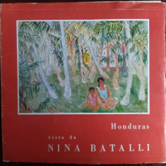 ALBUM LIMBA ITALIANA: HONDURAS VISTO DA NINA BATALLI/ROMA1975/DEDICATIE-AUTOGRAF