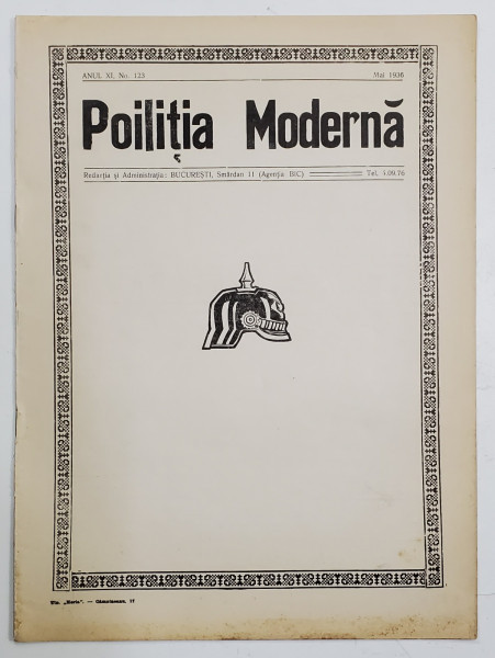 POLITIA MODERNA , REVISTA LUNARA DE SPECIALITATE , LITERATURA SI STIINTA , ANUL XI , NR.123 , MAI , 1936