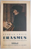 Erasmus de Rotterdam &ndash; Stefan Zweig