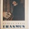 Erasmus de Rotterdam &ndash; Stefan Zweig