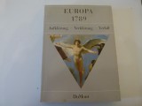 Europa -1789- iluminatea , caderea