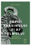 Copiii frasinului și ai ulmului - Paperback brosat - Sigrid Crăsnean - Lebăda Neagră