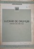 Lucrari Drumuri STAS 1949-1964, Colectiv, Editura de Stat 1964, Constructii Drumuri, 351 pagini, Tehnica