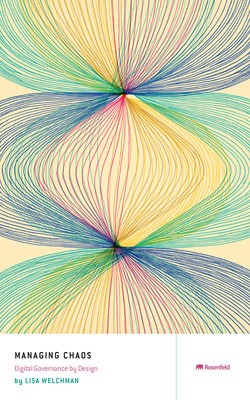 Managing Chaos: Digital Governance by Design foto