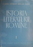 Istoria Literaturii Romane Vol. 1 (1400-1780) - Colectiv, Editura Academiei Romane, 1964, Hardcover, 807 pagini