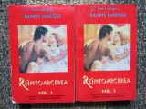 Diane Haeger - Reintoarcerea (2 volume)