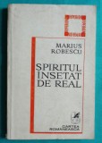 Marius Robescu &ndash; Spiritul insetat de real ( antologie )