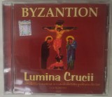 CD ORIGINAL: BYZANTION - LUMINA CRUCII (CONCERT DE FLORII SUSTINUT IN CATEDRALA MITROPOLITANA DIN IASI, 2002) [BYZANTION / ROTON, 2006]