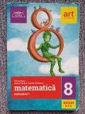 Matematica - Clasa 8 - Semestrul I, Mircea Fianu 2018, 260 pag, stare f buna