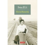 Efectul fluturelui - Doina Jela, Polirom