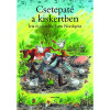 Csetepat&eacute; a kiskertben - Sven Nordqvist