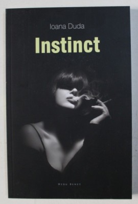 INSTINCT de IOANA DUDA , 2016 foto