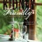 Kidney Friendly- A True Success Story: A memoir of food, courage and hope