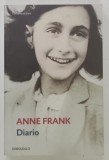 DIARIO de ANNE FRANK , TEXT IN LIMBA SPANIOLA , 2012