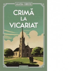 Crima la vicariat - Agatha Christie, Cezar Octavian Tabarcea