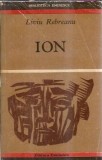 Ion - Liviu Rebreanu, editura Eminescu, Biblioteca Eminescu, 1970, 429 pagini, coperta cartonata, literatura romana