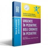 URGENTE IN PEDIATRIE. BOLI CRONICE IN PEDIATRIE - 2013 - Societatea Romana de Pediatrie