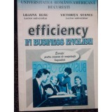 Liliana Rusu - Efficiency in business english (Editia: 1999)