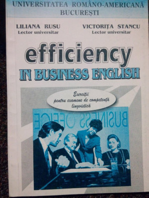 Liliana Rusu - Efficiency in business english (editia 1999) foto