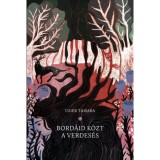 Bord&aacute;id k&ouml;zt a verdes&eacute;s - Usier Tamara