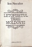 Opere - Letopisetul Tarii Moldovei si O sama de cuvinte (Editie 1982)